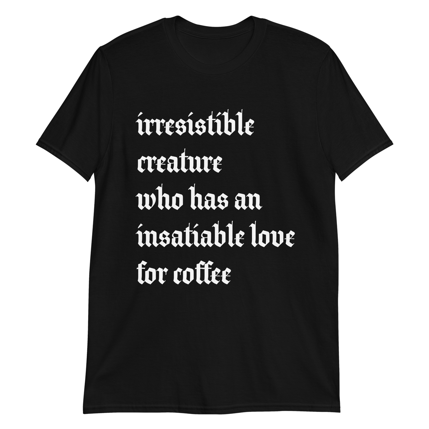 Irresistible Creature / Coffee