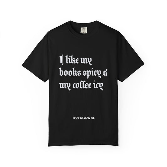 Books Spicy & Coffee Icy Comfort Colors Tee