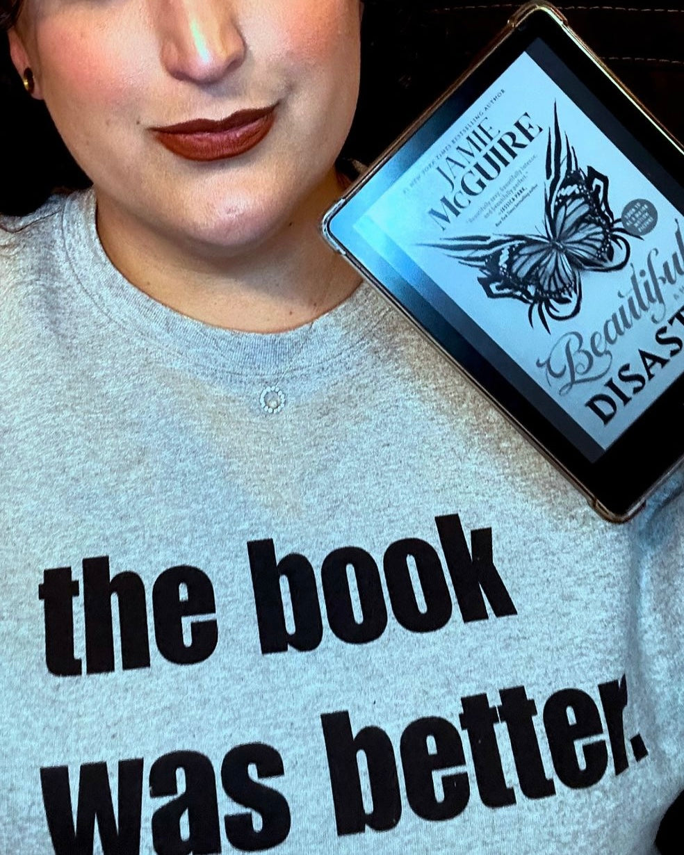 The Book Was Better Crewneck