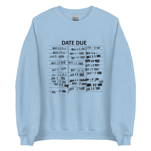 Date Due Crewneck