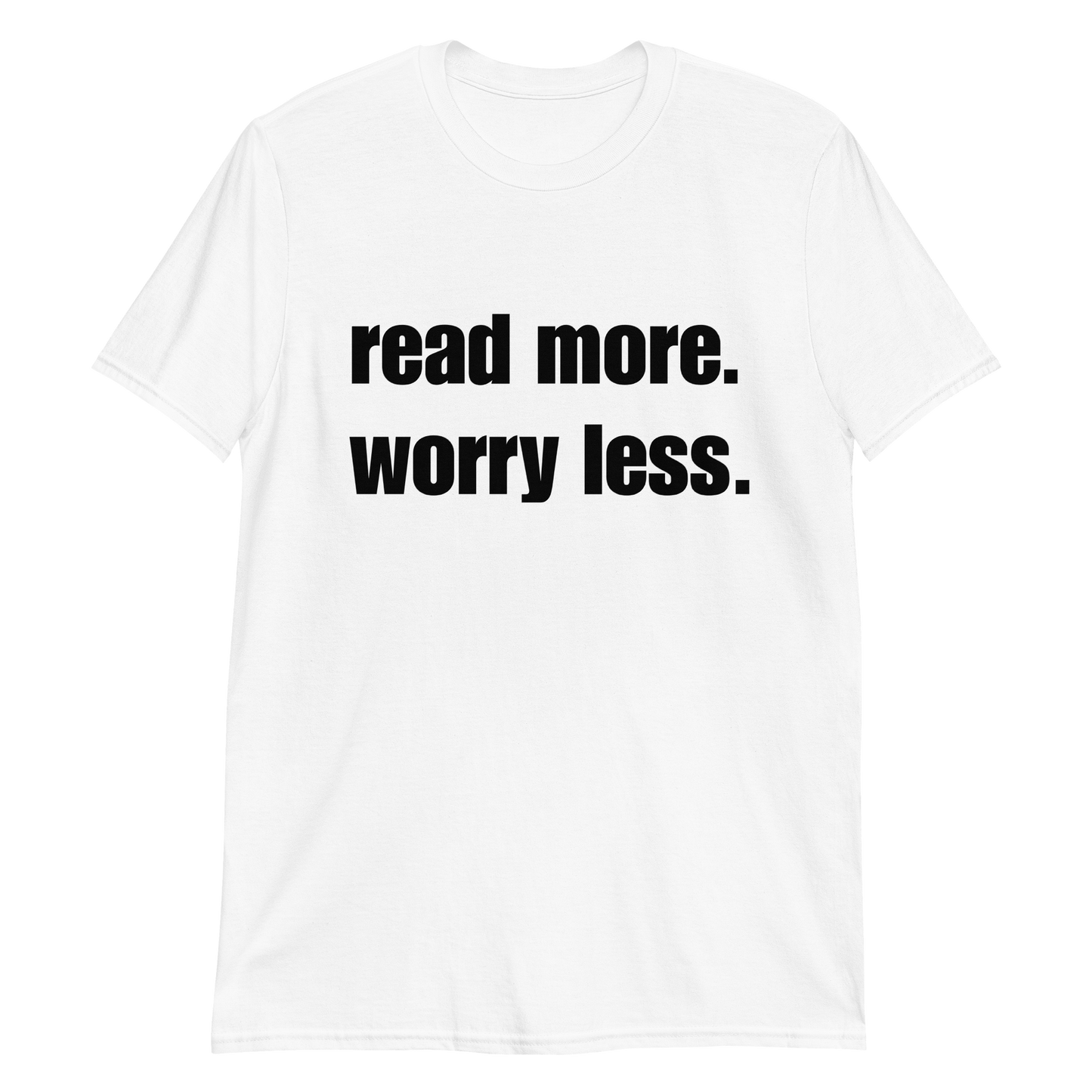 Read More/Worry Less