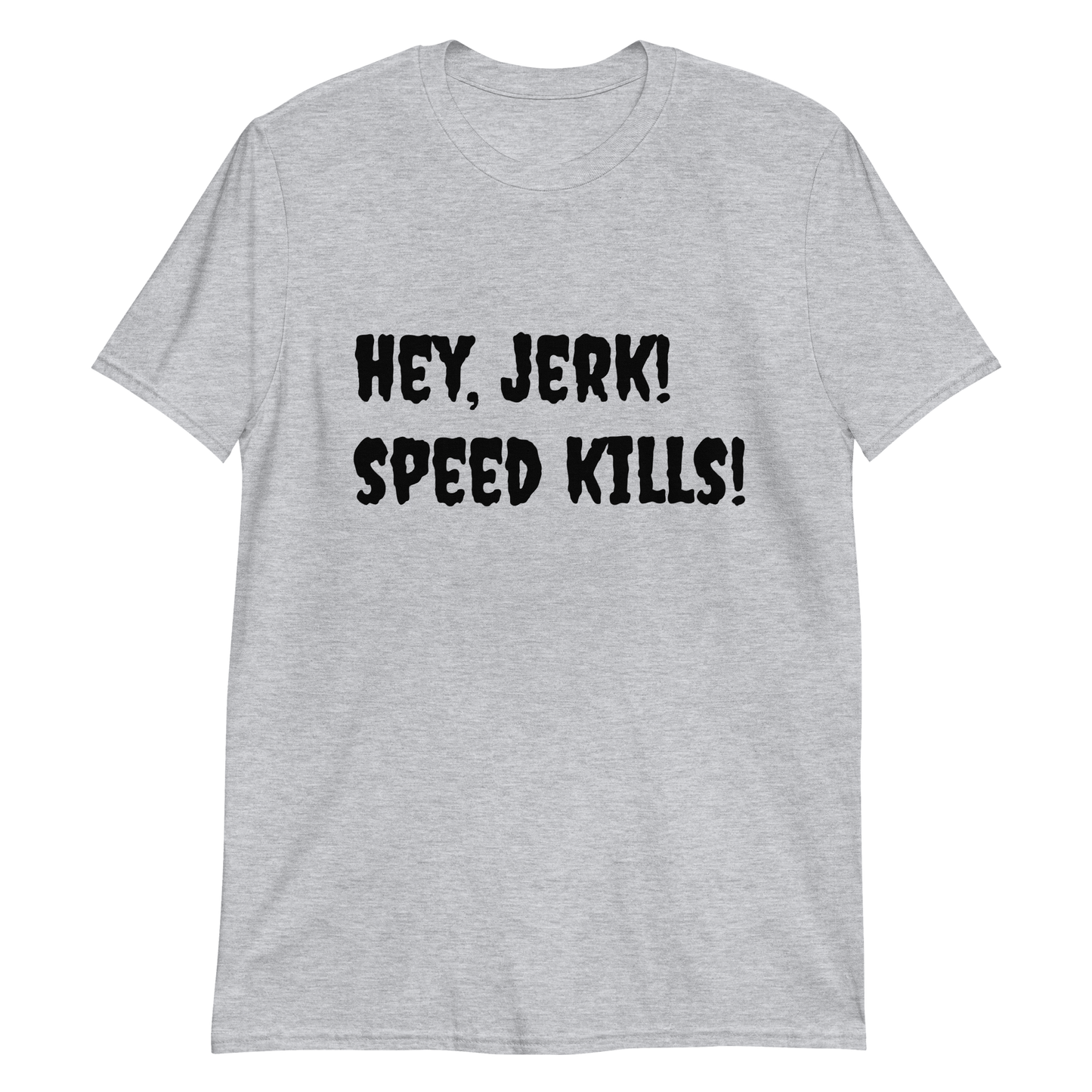 Speed Kills