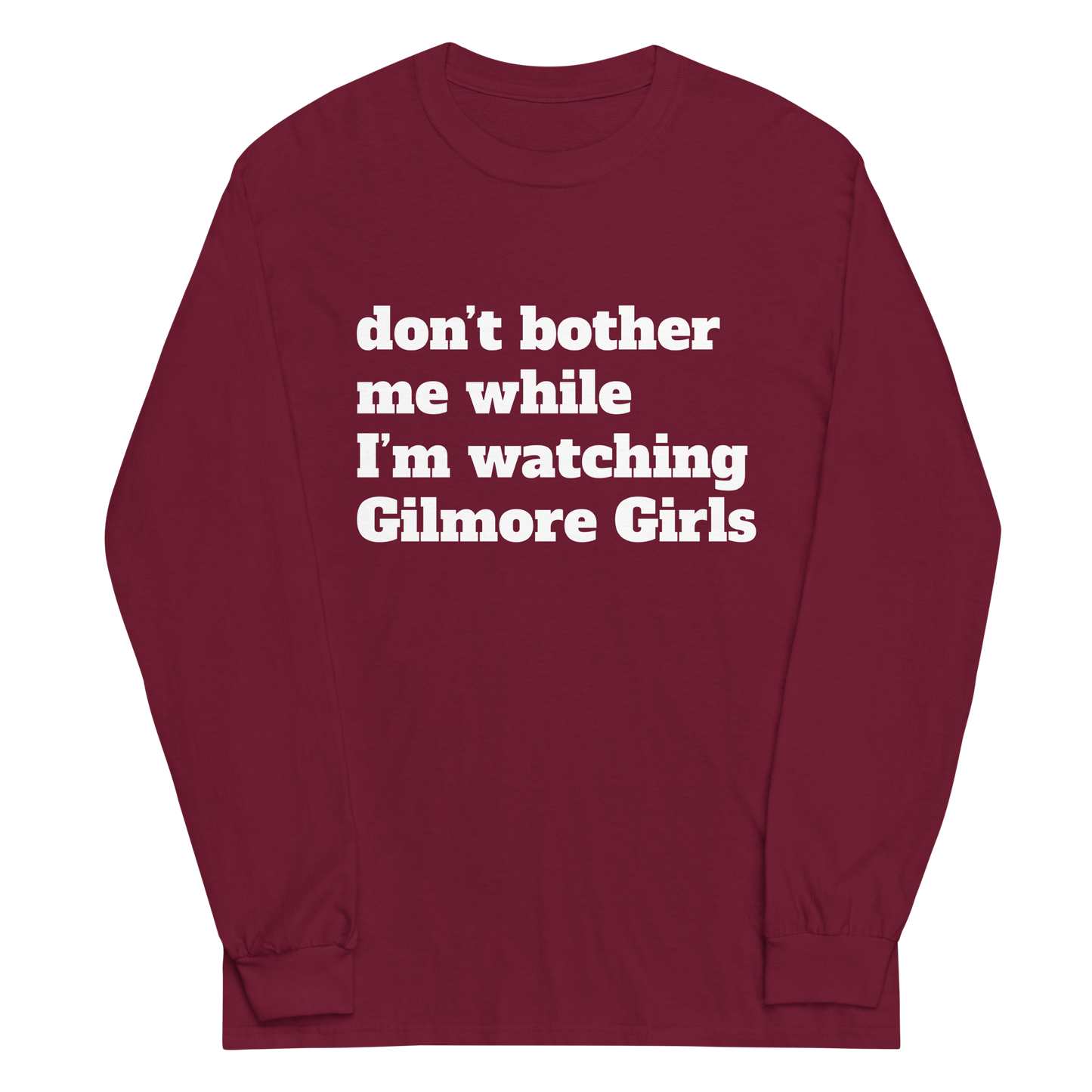 Don’t Bother Me Long Sleeve