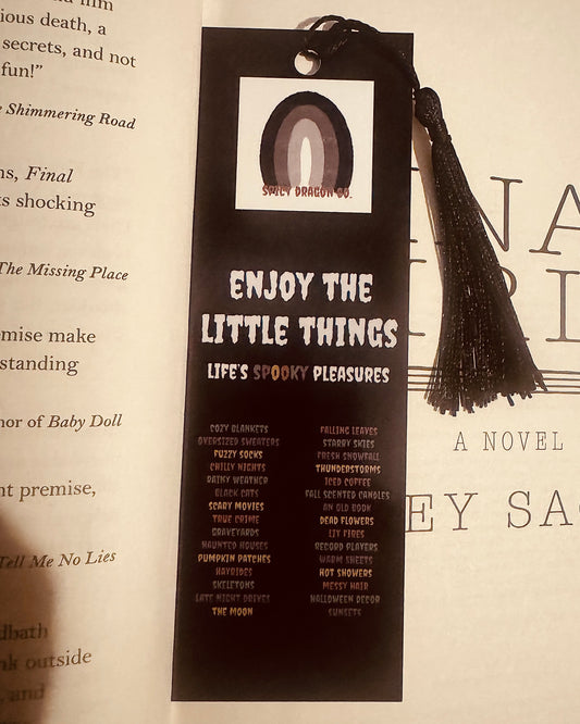 **Enjoy The Little Things Bookmark