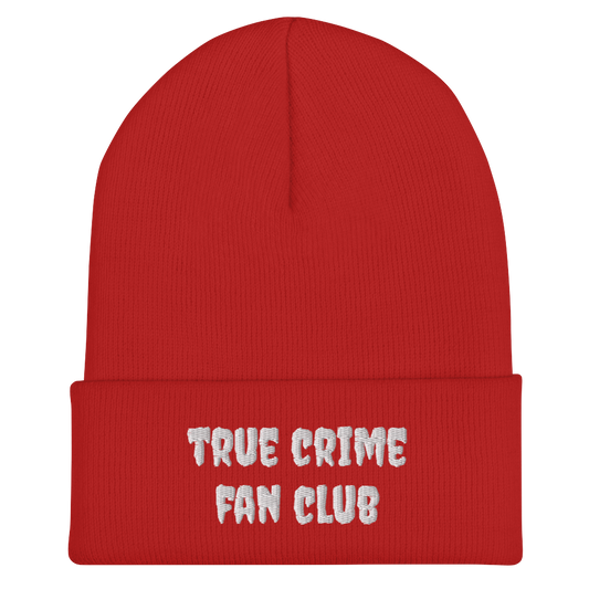 True Crime Fan Club Beanie