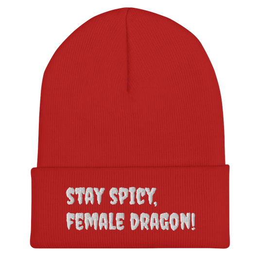 Stay Spicy, Female Dragon! Beanie