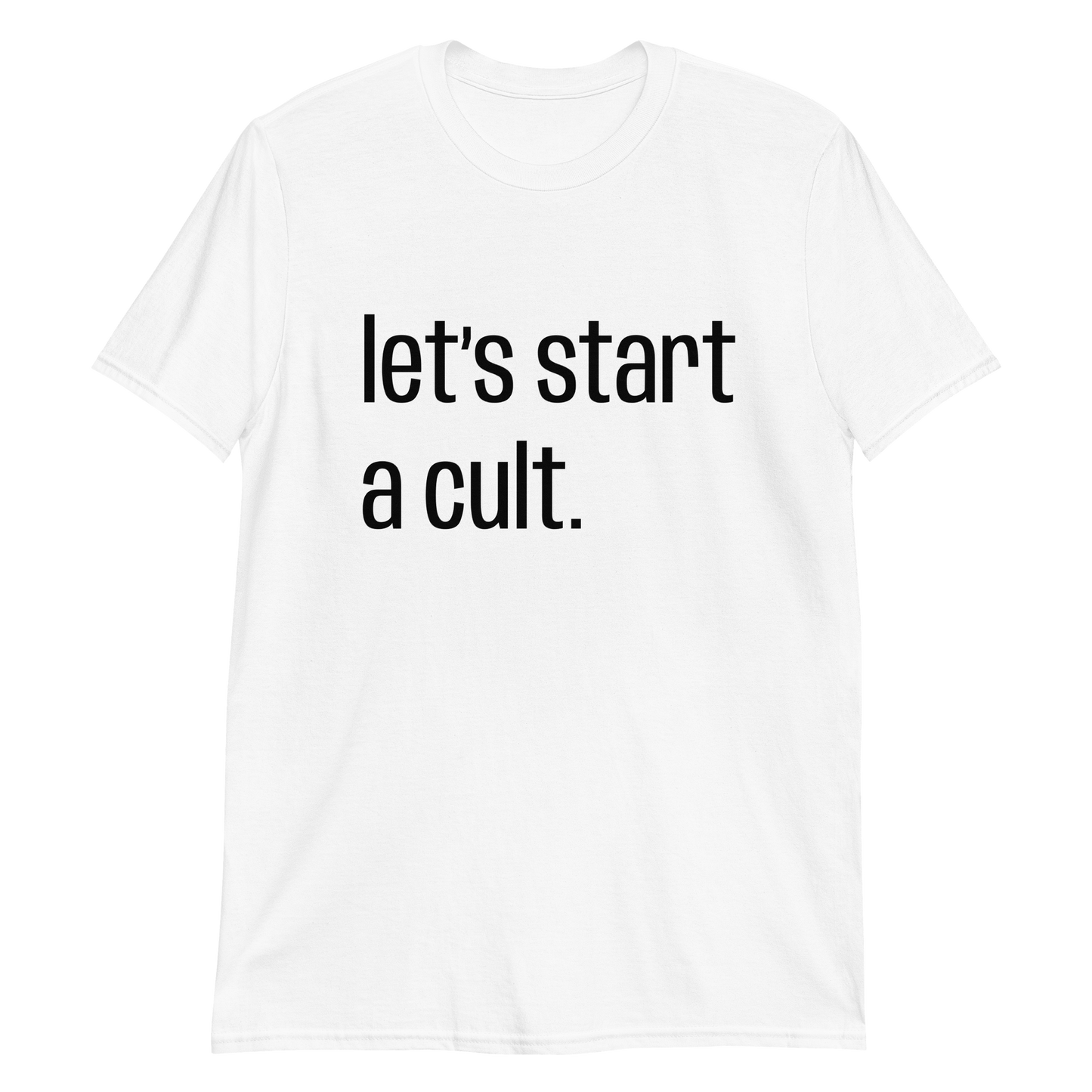 Let’s Start A Cult