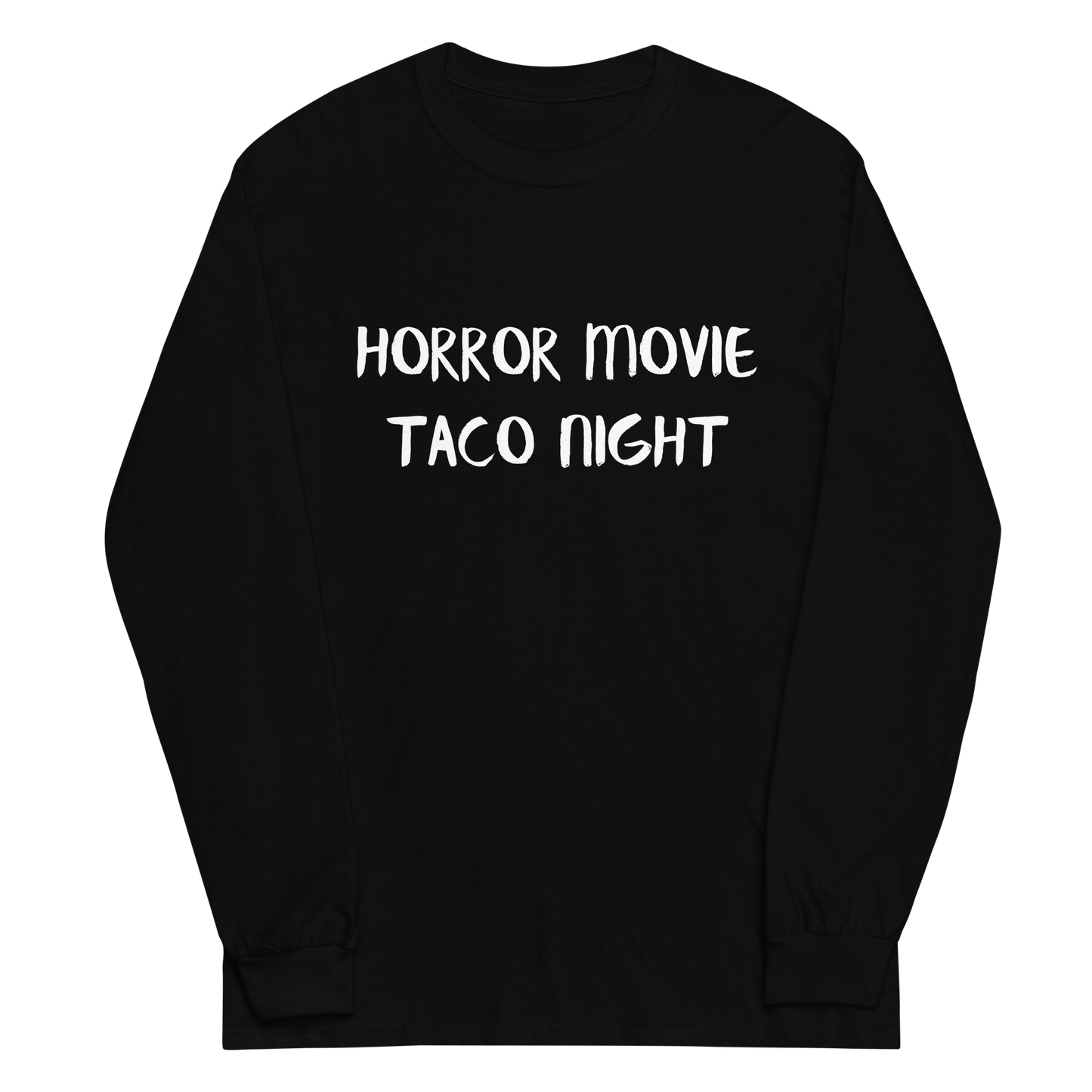 Horror Movie Taco Night Long Sleeve