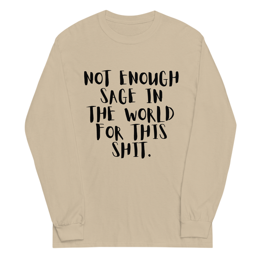 Sage Quote Long Sleeve