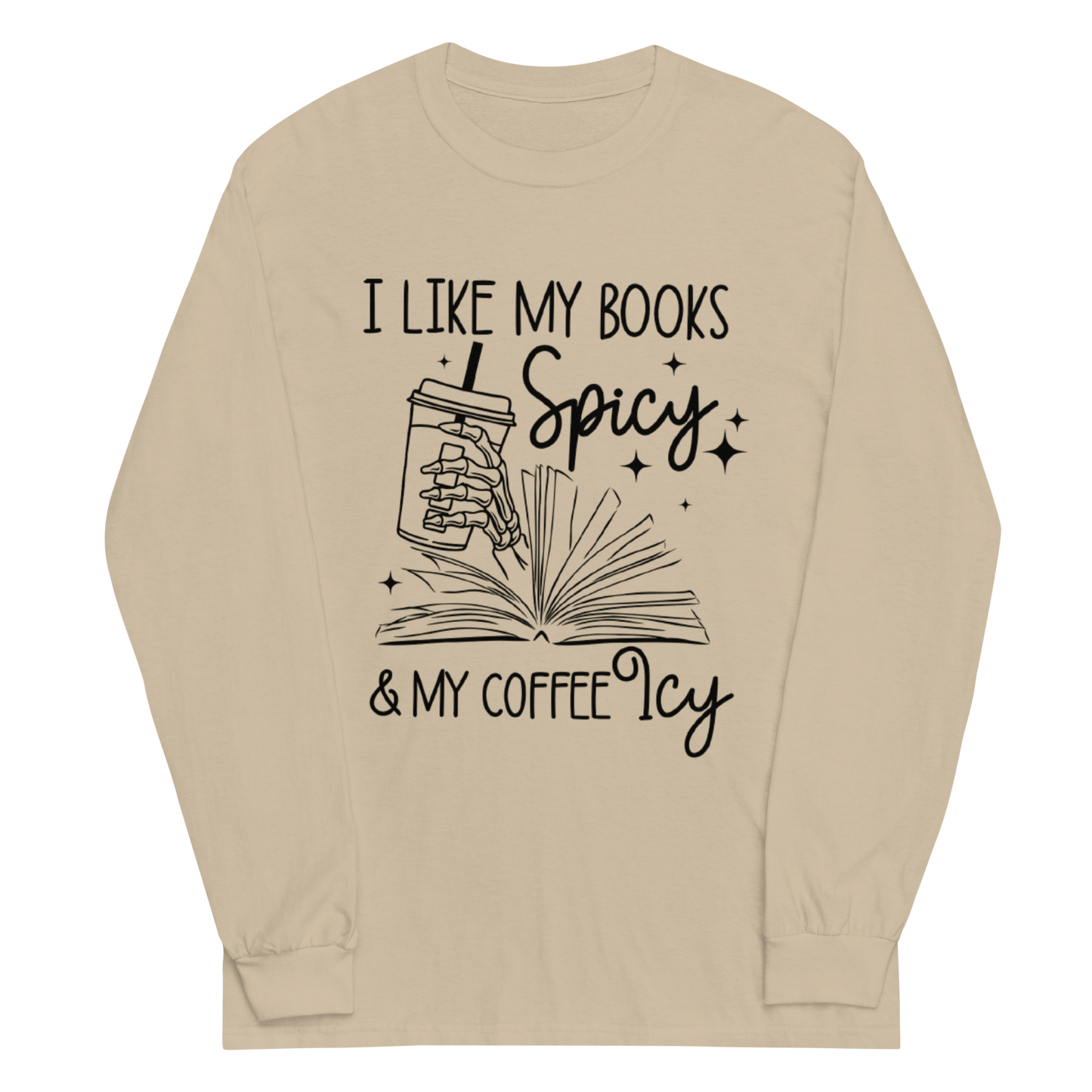 Spicy Books & Icy Coffee Long Sleeve