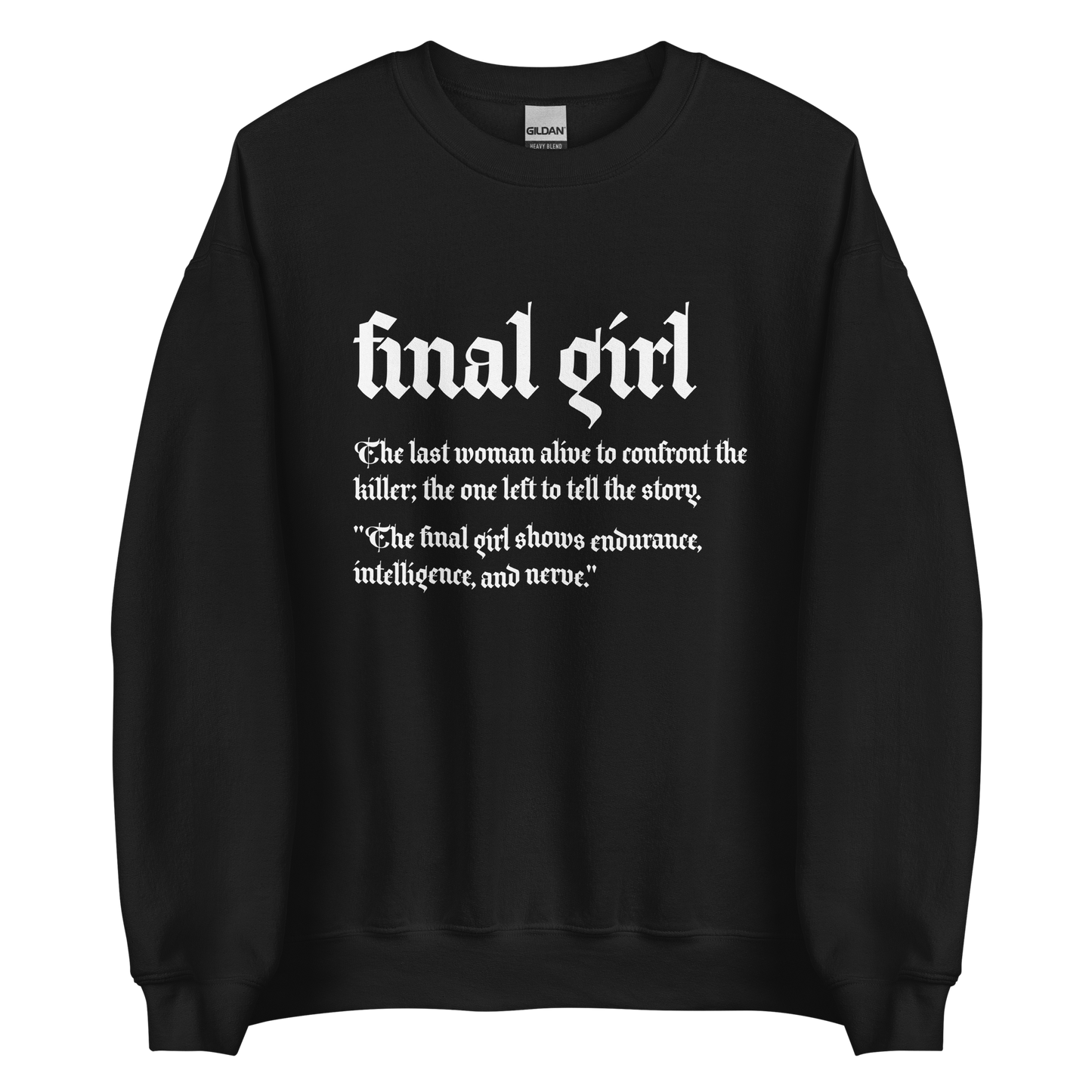 Final Girl Definition Crewneck