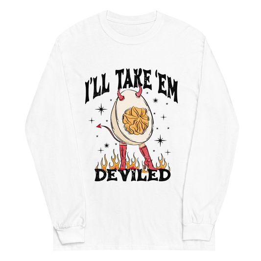 I’ll Take ‘Em Deviled Long Sleeve