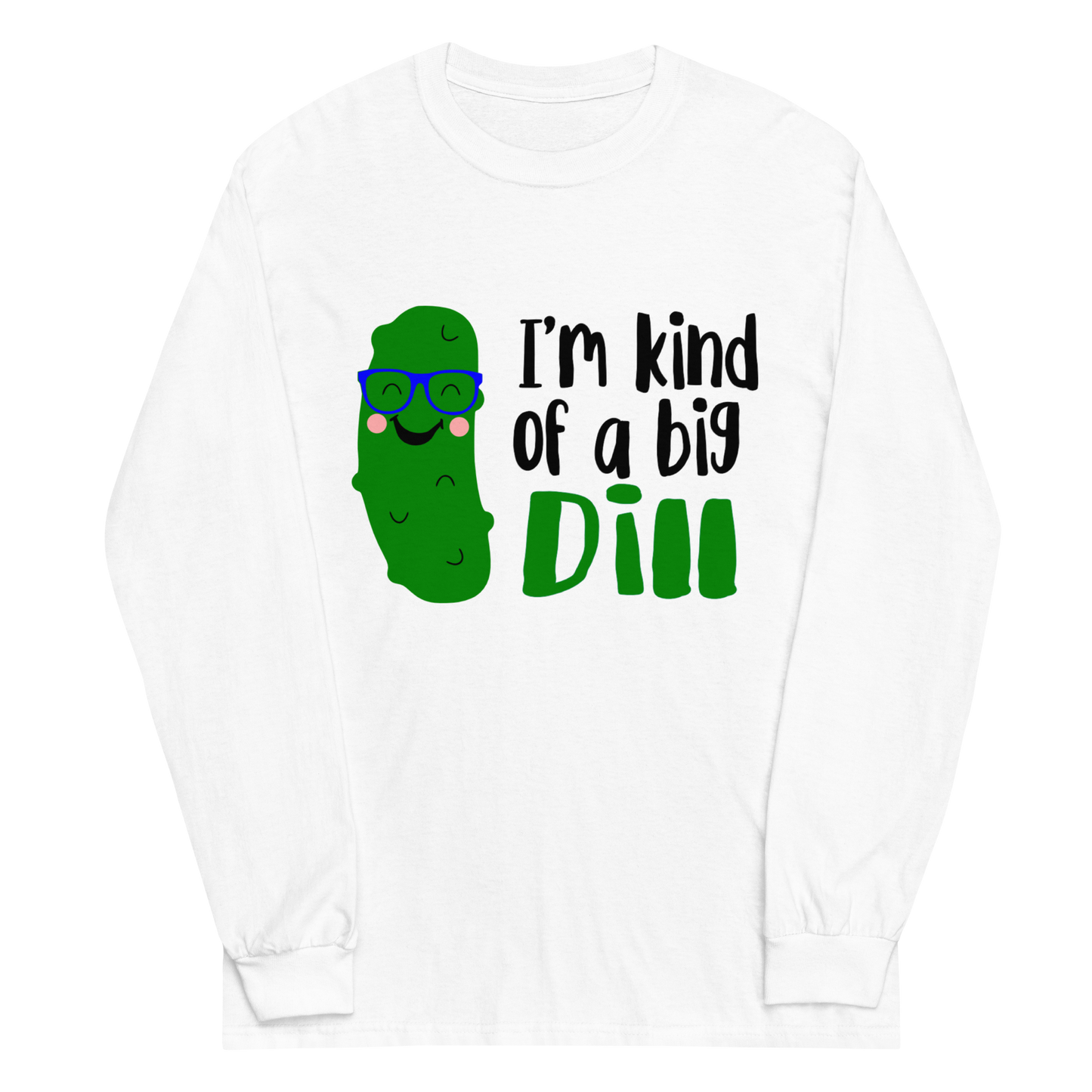 Big Dill Long Sleeve