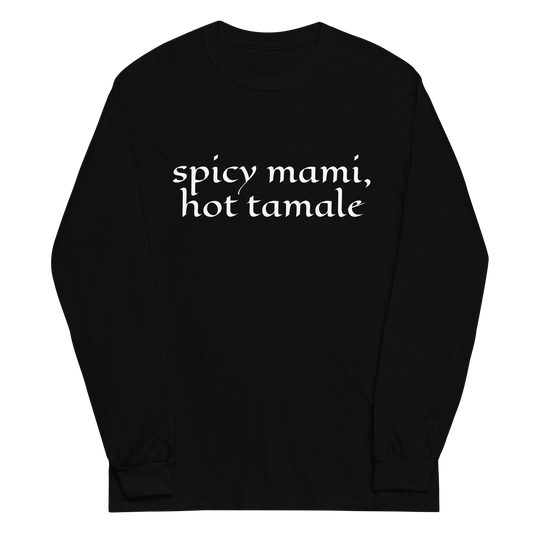 Spicy Quote Long Sleeve