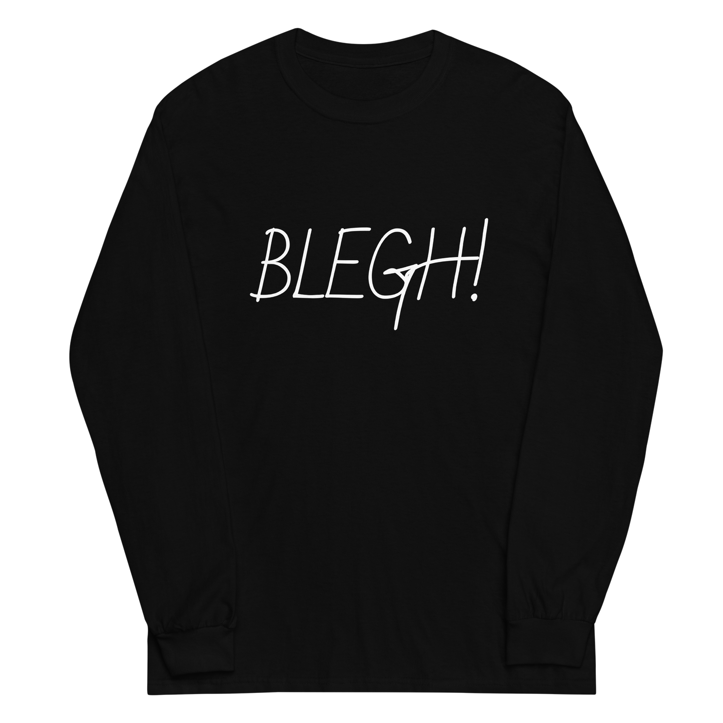 BLEGH! Long Sleeve