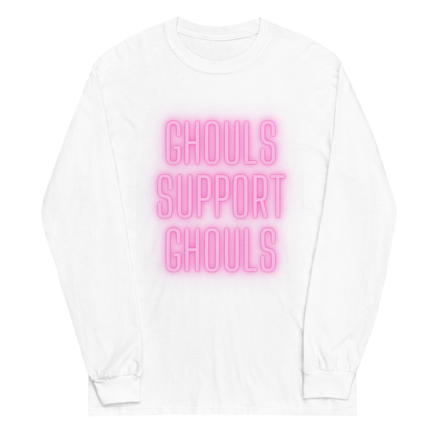 Ghouls Support Ghouls Long Sleeve