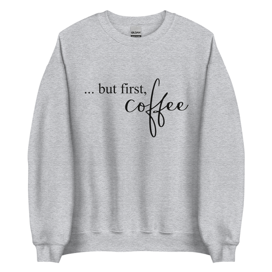 Coffee First Crewneck