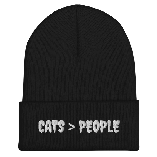 Cats Are Greater Than People Beanie