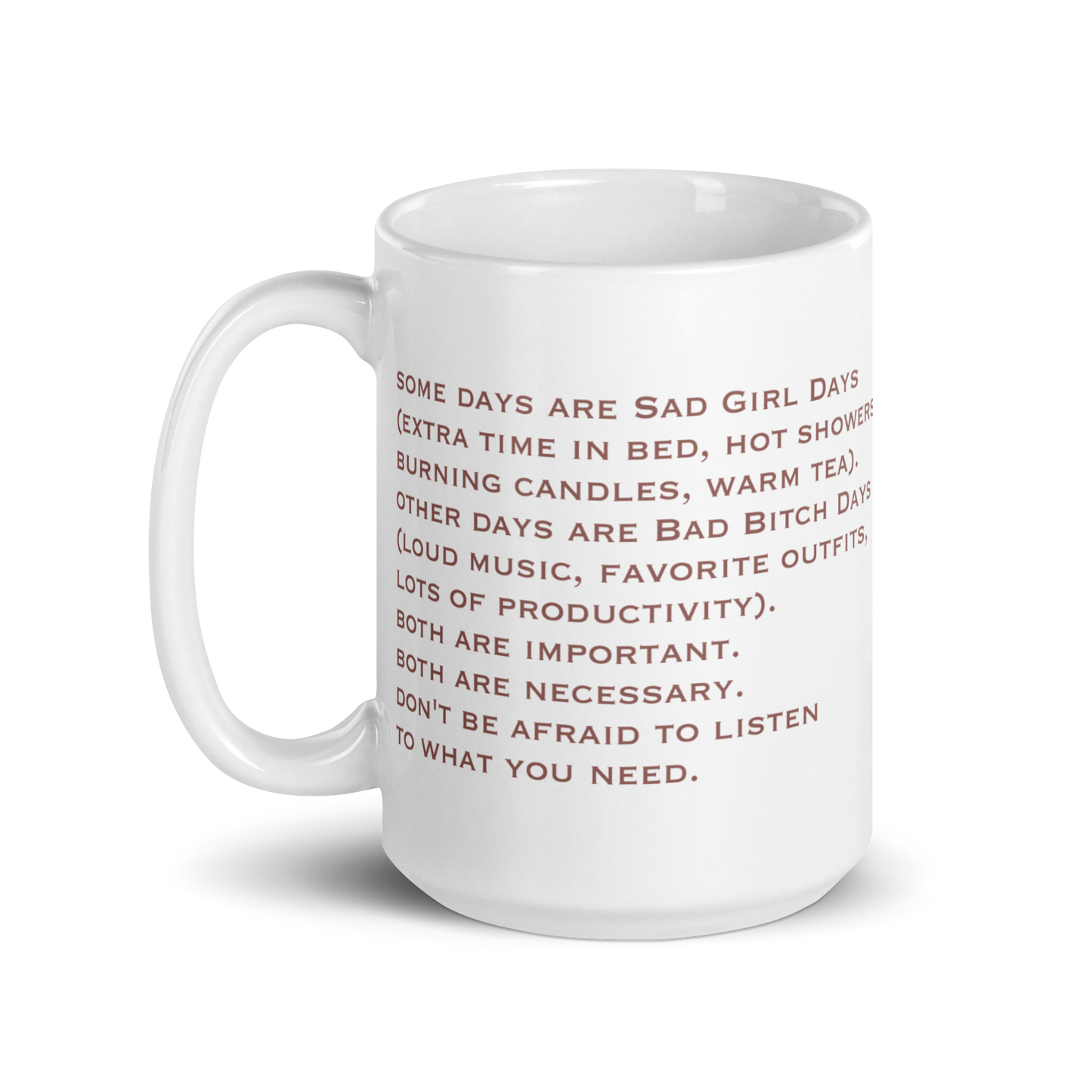 Sad Girl Days Mug