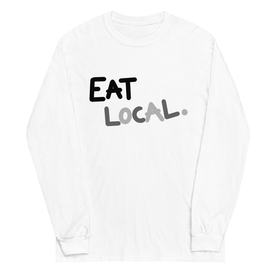 Eat Local Long Sleeve