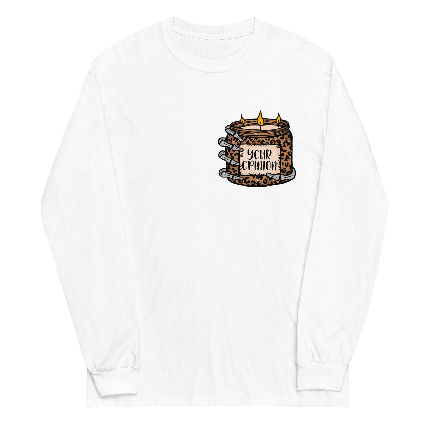 Your Opinion Long Sleeve