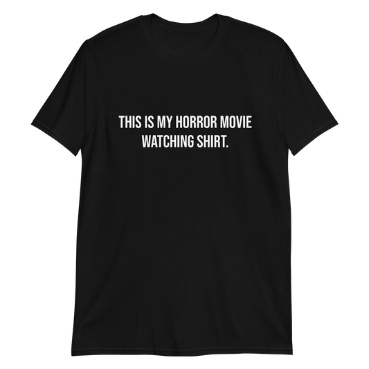 Horror Movie Watching Shirt