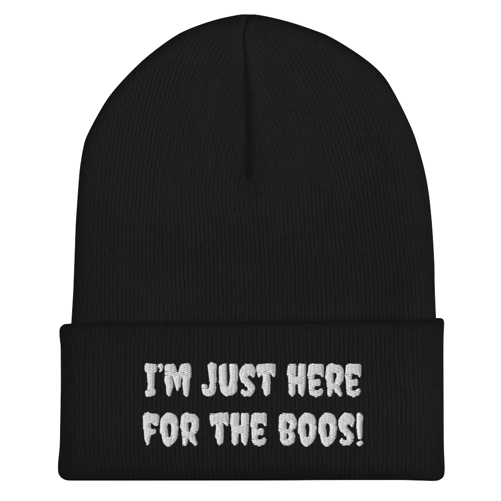 Here For The Boos Beanie