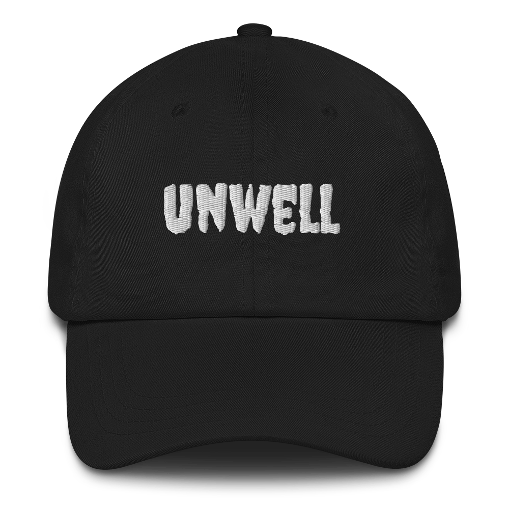 Unwell Dad Hat