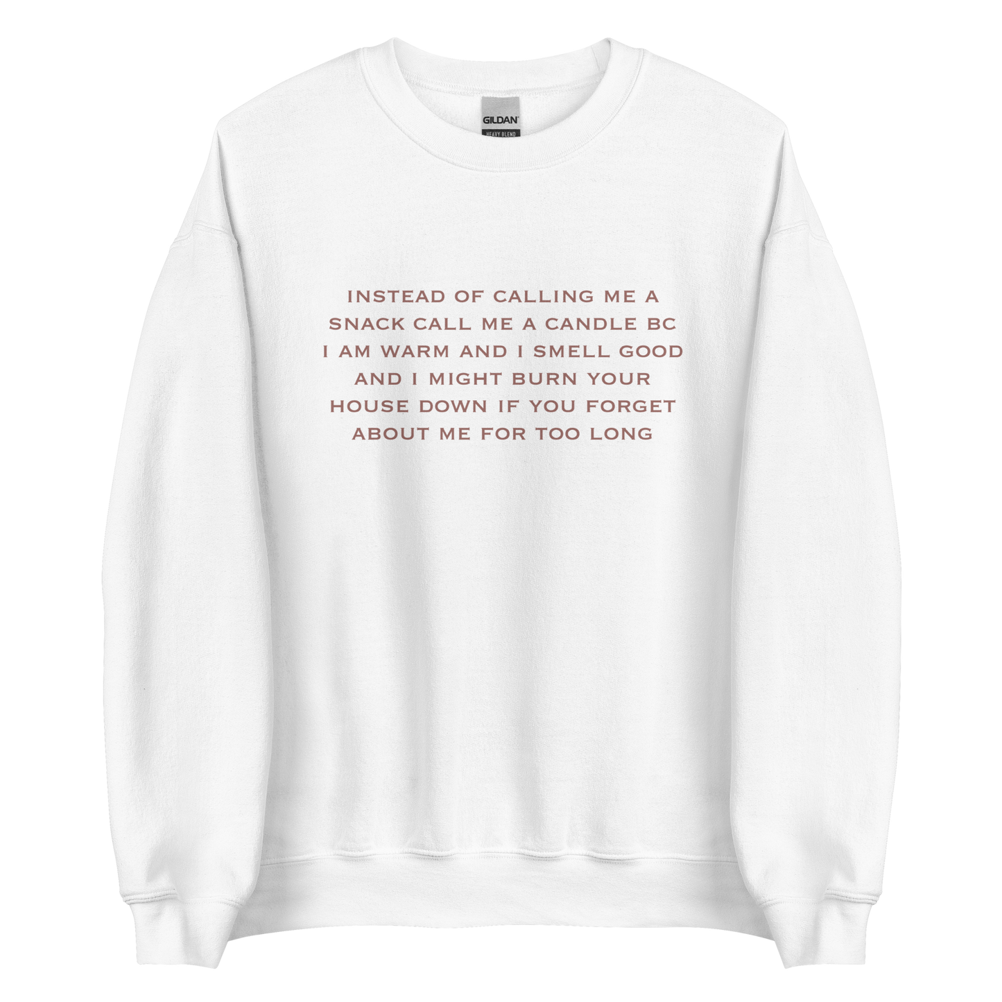 Call Me A Candle Crewneck