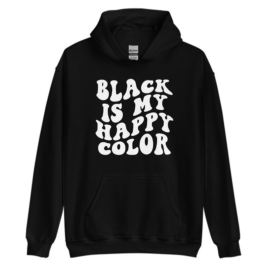 Black Is My Happy Color Hoodie