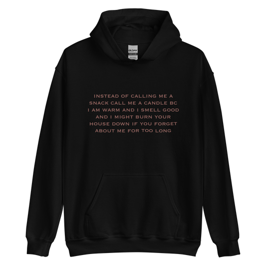 Call Me A Candle Hoodie