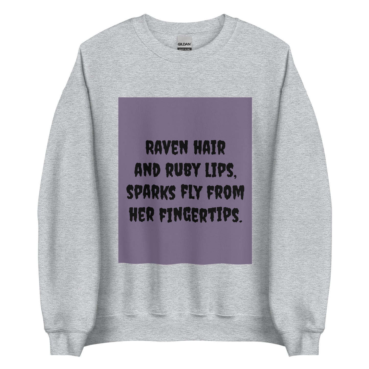 Raven Hair/Ruby Lips Crewneck