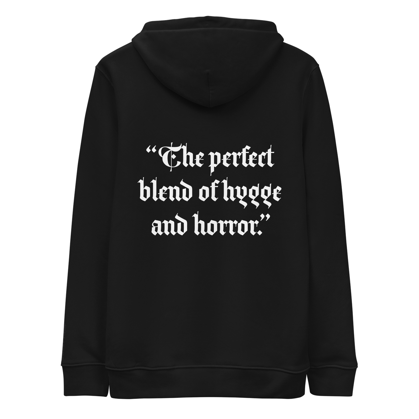 Hygge/Horror Embroidered Hoodie