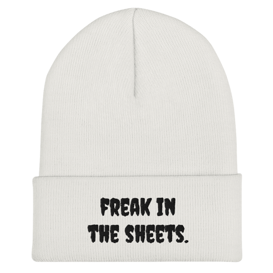 Freak In The Sheets Beanie