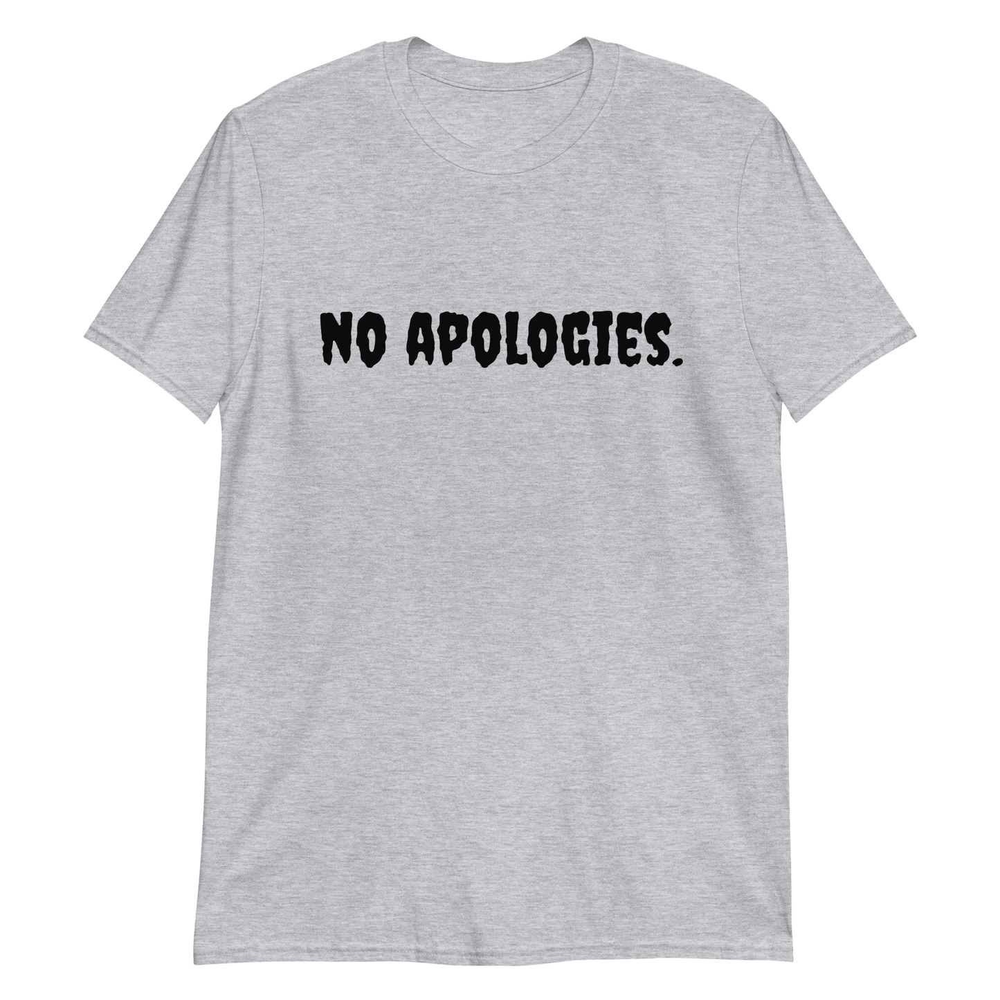 No Apologies