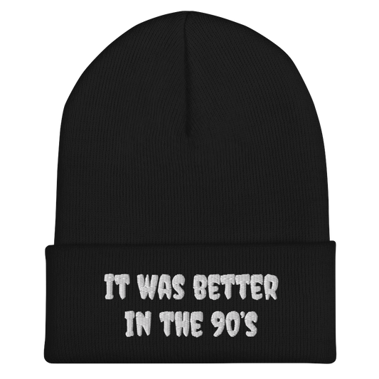 Better In The 90’s Beanie