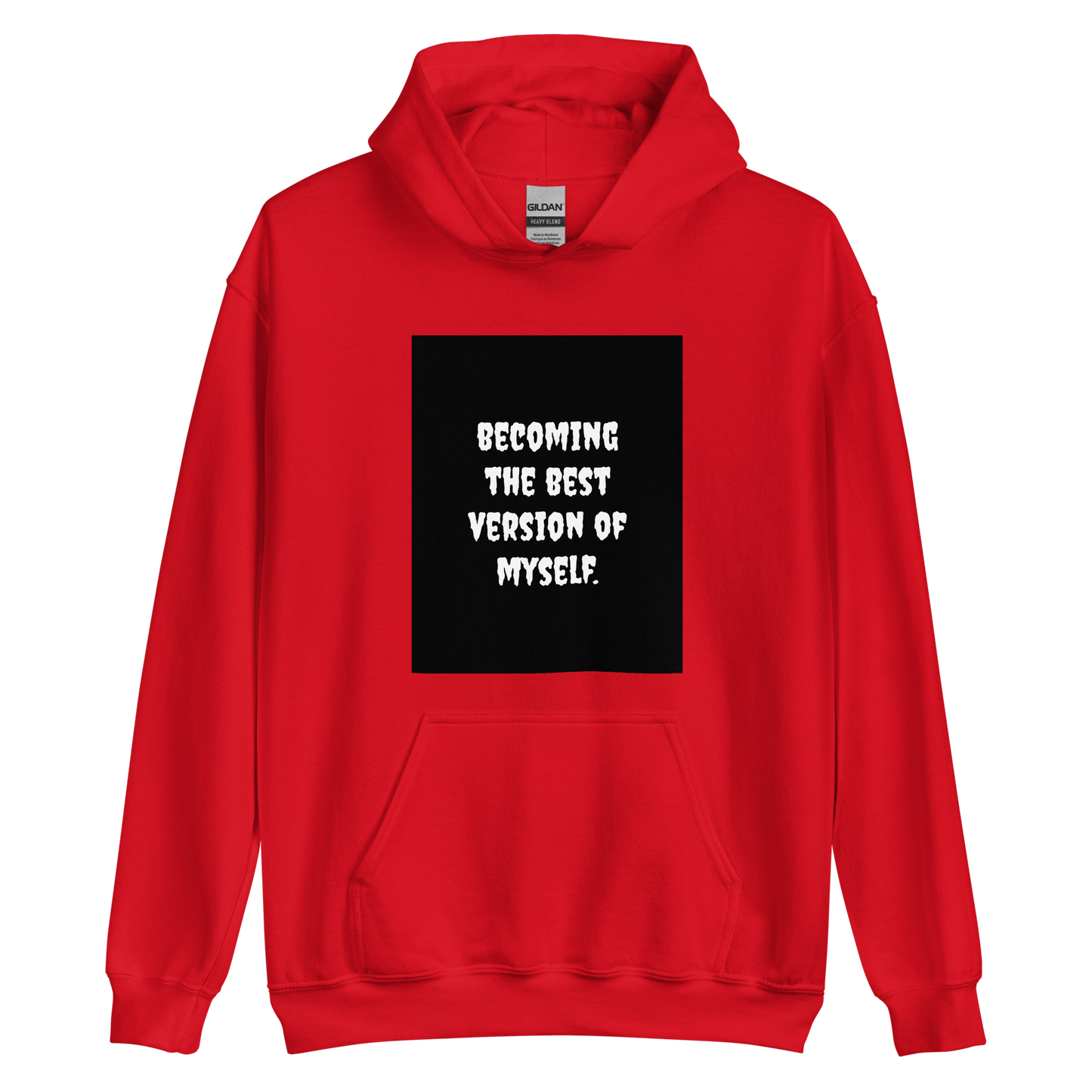 Best Version Of Myself Hoodie