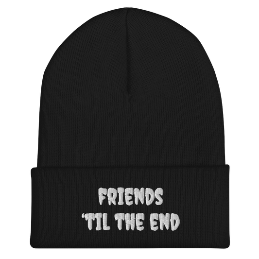 Friends ‘Til The End Beanie