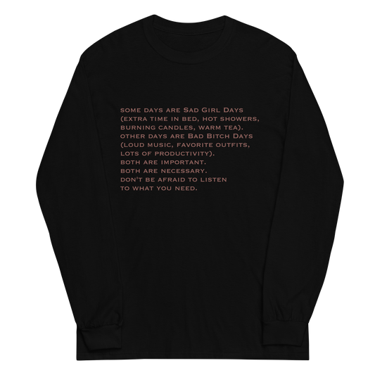 Sad Girl Days Long Sleeve