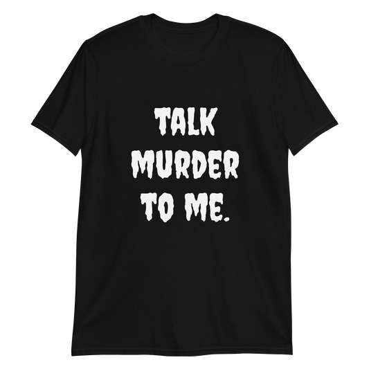 Talk Murder To Me