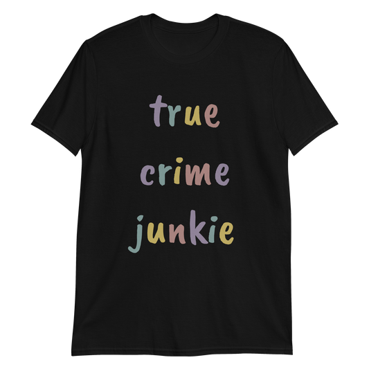 True Crime Junkie